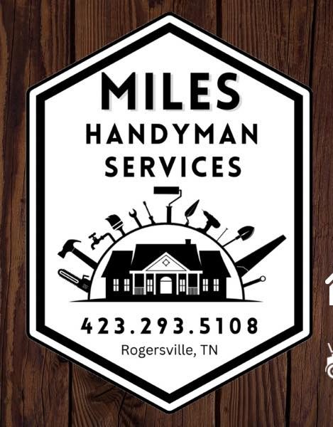 Reliable and thorough Miles Handyman Services in Rogersville TN